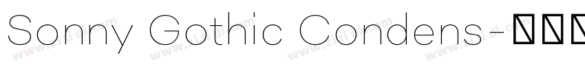 Sonny Gothic Condens字体转换